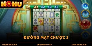 Đường Mạt Chược 2 - Trải Nghiệm Giải Trí Mới Mẻ trong Nổ Hũ Online